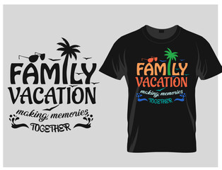 Family Vacation Summer T-shirt Design 