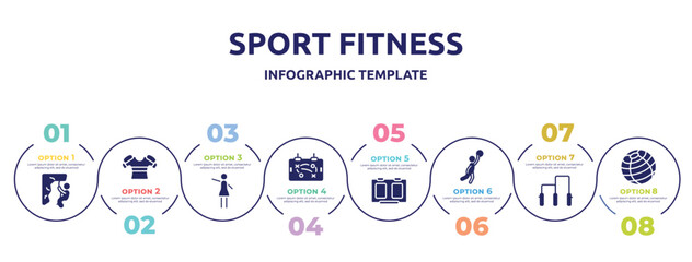 sport fitness concept infographic design template. included abseiling, armour, hostess, tactic, score board, team player, gym bars, fitness ball icons and 8 option or steps.
