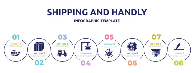 shipping and handly concept infographic design template. included international delivery, closed cardboard box with packing tape, delivery courier, container crane, worldwide shipping, fragile,