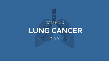 world lung cancer day. Holiday concept. Template for background, banner, card, poster, t-shirt with text inscription