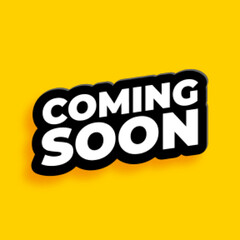 coming soon sticker on yellow background