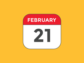 February 21 Calendar icon Design. Calendar Date 21th February. Calendar template 

