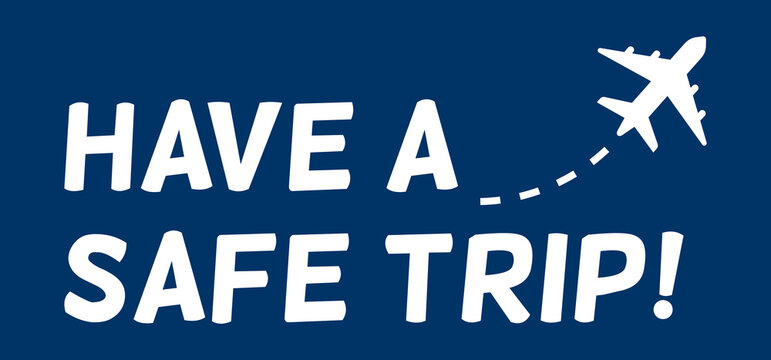 Have a safe trip! Lettering for Sale Banners, Flyers, Brochures and Graphic Design Templates. Summer Vacation Logo Design Templates Collection, Summer Time