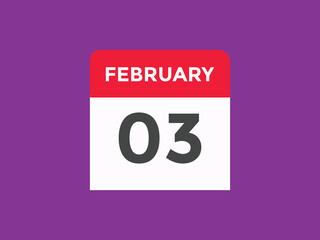 February 3 calendar reminder. 3rd February daily calendar icon template. Vector illustration 
