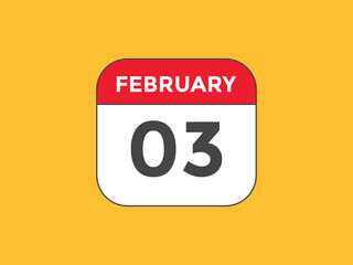 February 3 calendar reminder. 3rd February daily calendar icon template. Vector illustration 
