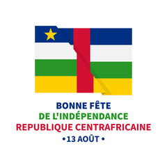 Central African Republic Independence Day typography poster in French. National holiday celebrate on August 13. Vector template for banner, flyer, postcard, etc