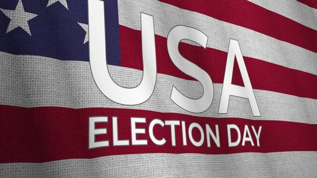 Design video element patriotic concept. A flag with the words "Election Day in the United States" flutters in the wind. Flag of the United States of America. House of Representatives Election flag