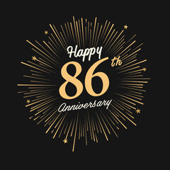 Happy 86th Anniversary with fireworks and star on dark background.