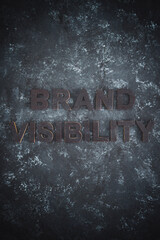 businesses struggling to become popular, Brand Visibility text barely visible on dark background