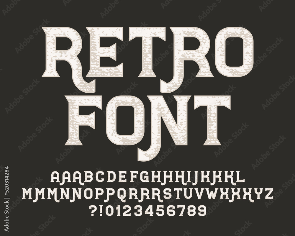 Fototapete retro alphabet font. messy serif letters with alternates and numbers. stock vector typescript for yo