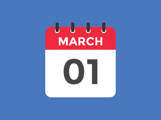 march 1 calendar reminder. 1st march daily calendar icon template. Vector illustration 
