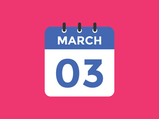 march 3 Calendar icon Design. Calendar Date 3rd March. Calendar template 
