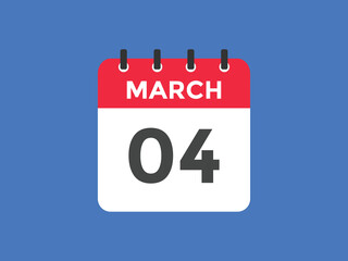 march 4 Calendar icon Design. Calendar Date 4th March. Calendar template 
