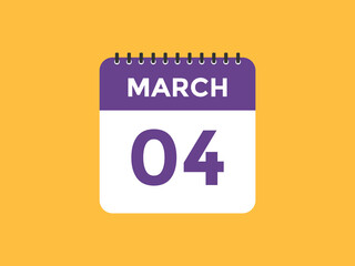 march 4 Calendar icon Design. Calendar Date 4th March. Calendar template 
