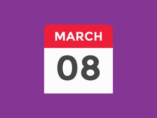 march 8 Calendar icon Design. Calendar Date 8th March. Calendar template 
