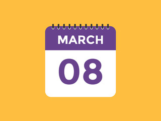 march 8 Calendar icon Design. Calendar Date 8th March. Calendar template 
