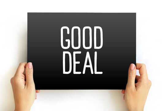 Good Deal text concept on card for presentations and reports