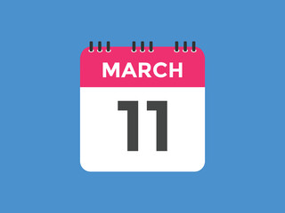 march 11 Calendar icon Design. Calendar Date 11th March. Calendar template 
