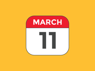 march 11 Calendar icon Design. Calendar Date 11th March. Calendar template 
