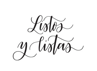 Ready and ready in Spanish. Back to school doodle calligraphy for posters and greeting cards