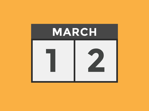 march 12 calendar reminder. 12th march daily calendar icon template. Vector illustration 
