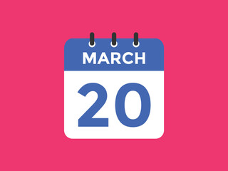 march 20 calendar reminder. 20th march daily calendar icon template. Vector illustration 
