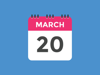 march 20 calendar reminder. 20th march daily calendar icon template. Vector illustration 
