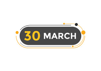 march 30 calendar reminder. 30th march daily calendar icon template. Vector illustration 
