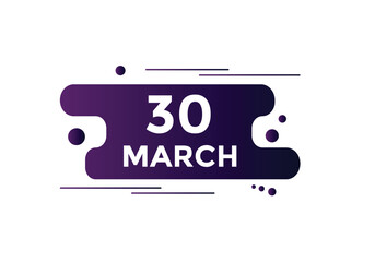 march 30 calendar reminder. 30th march daily calendar icon template. Vector illustration 
