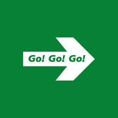 Go go go sign. Vector illustration