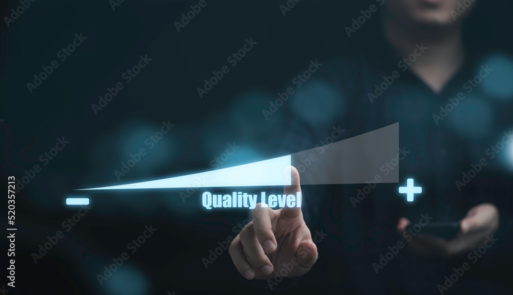 Aufkleber Businessman touching to virtual scale level to increase quality level from lotto high for enhance quality level of product and service to make more customer satisfaction concept.