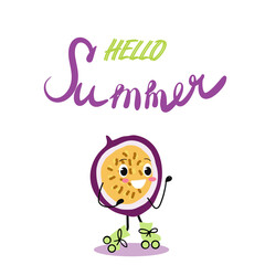 Vector illustration of a cute character, a fun passion fruit on rollers. T-shirt design for kids, summer time, summer mood. vector illustration. Lettering hello summer.