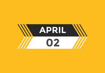 April 2 Calendar icon Design. Calendar Date 2nd April. Calendar template 
