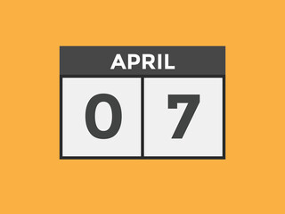 April 7 Calendar icon Design. Calendar Date 7th April. Calendar template 
