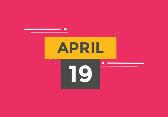 April 19 Calendar icon Design. Calendar Date 19th April. Calendar template 
