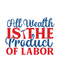 Happy Labor Day Shirt, Laborer Shirt, Labor Shirt, Laboring, Laboring Gift, Labor Day Gift,Labor Day Shirt, Gift For Labor Day, American Shirt, Patriotic Shirt, Gift For American, Laborer Shirt, Patri