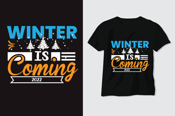 Winter Is Coming T Shirt Design Background,quote.