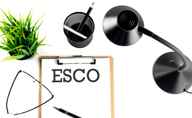 ESCO - Energy Service Company text on a clipboard on the white background