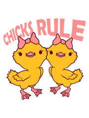 Chicks Rule Freundinnen Team 