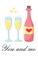 Wine bottle with heart label and two glasses of champagne with sparkling bubbles and yellow hearts. You and me quote.
