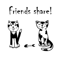 Two hand-drawn cats sharing a fish bone, Text: Friends share, a funny cat card, a sketchy illustration of cat friends