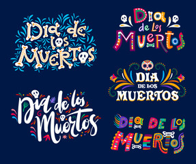 Dia de los muertos mexican holiday lettering, day of dead text with cartoon elements. Vector writings with human bones, sugar skulls and flowers. Creative typography for greeting cards, latin letters