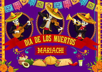 Mexican mariachi musicians, Dia de los Muertos day of dead festive holiday poster. Vector design with skeleton artists characters, marigold flowers, papel picado flags, traditional food and tequila