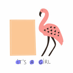 Baby shower invitation with cute flamingo and poster with empty space on white background. It's a girl and happy birthday.