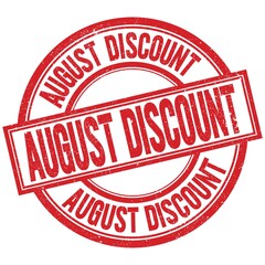 AUGUST DISCOUNT written word on red stamp sign