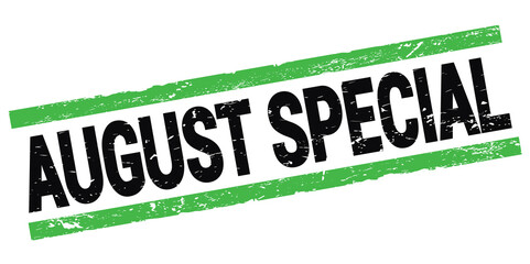 AUGUST SPECIAL text on black-green rectangle stamp sign.