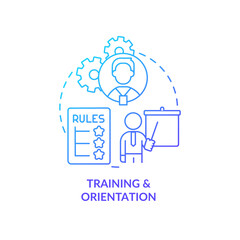 Training and orientation blue gradient concept icon. Company rules presentation. Onboarding process abstract idea thin line illustration. Isolated outline drawing. Myriad Pro-Bold font used
