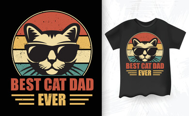 Best cat dad ever retro vintage father's day t-shirt design