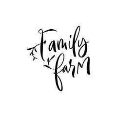 Family Farm hand drawn brush modern calligraphy. Handwritten lettering logo, label, badge, emblem for organic food, products packaging, farmer market, eco labels, vegan shop, cafe. Vector isolated