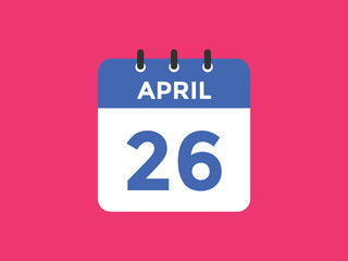 April 26 calendar reminder. 26th April daily calendar icon template. Vector illustration 
